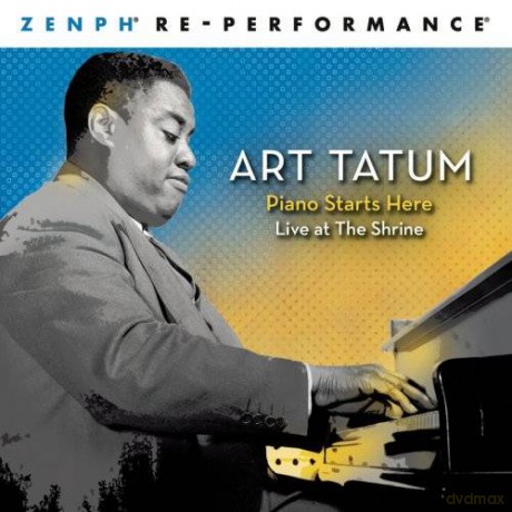Art Tatum: Piano Starts Here: Live at The Shrine  Zenph Re-performance [SACD]