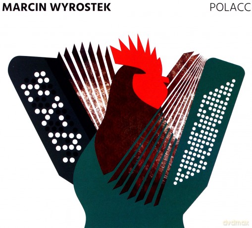 Marcin Wyrostek: Polacc [CD]