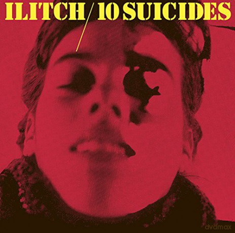 Ilitch: 10 Suicides [Winyl]