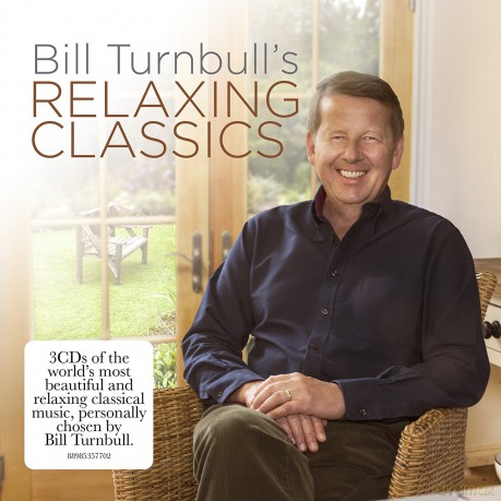 Bill Turnbulls Relaxing Classics [3CD]