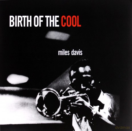 Miles Davis: Birth Of The Cool [Winyl]
