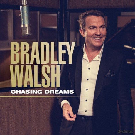 Bradley Walsh: Chasing Dreams [CD]