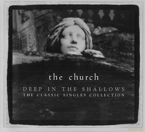 Church: Deep In The Shallows [CD]