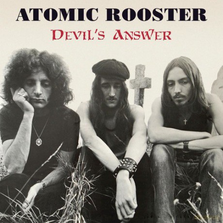 Atomic Rooster: Devils Answer [CD]