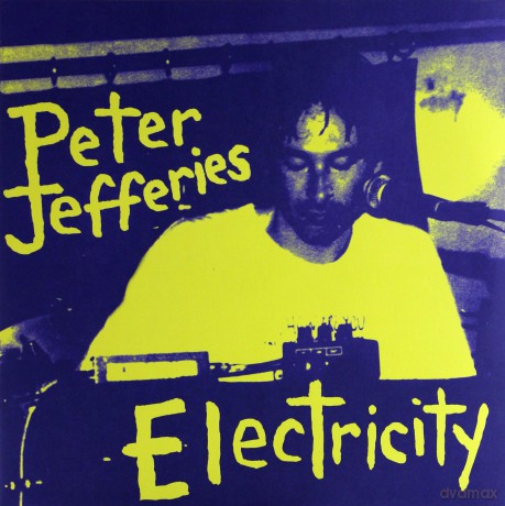 Peter Jefferies: Electricity [2xWinyl]