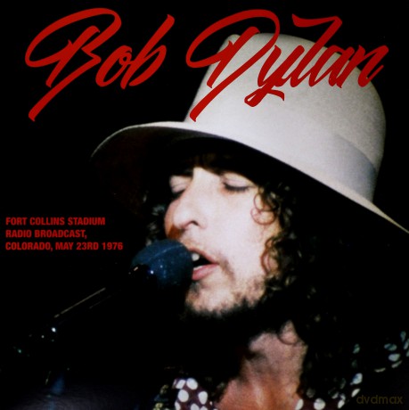 Bob Dylan: Fort Collins Stadium Radio Broadcast 1976 Fm Broadcast [Winyl]
