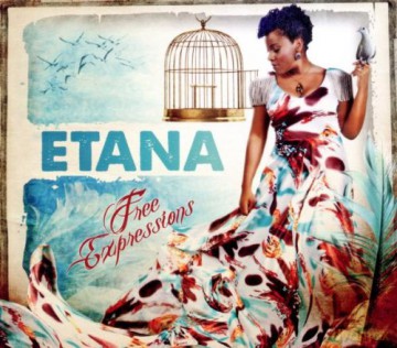 Etana: Free Expressions [CD]