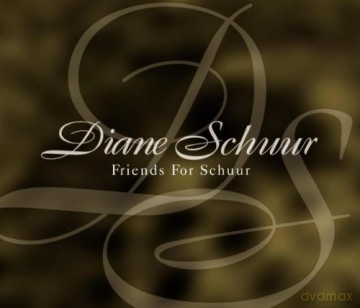 Diane Schuur: Friends For Schuur [CD]