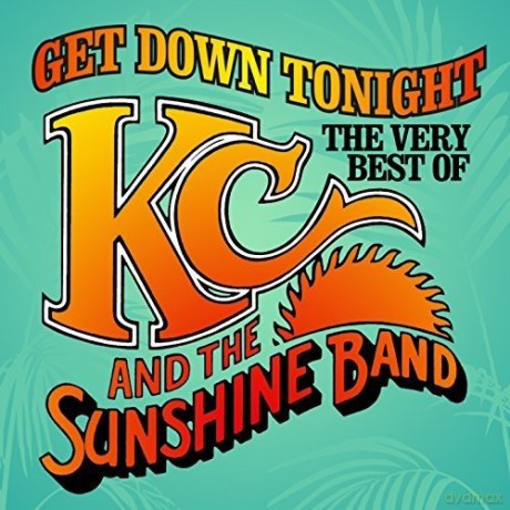 Kc And The Sunshine Band: Get Down Tonight - The Best Of Kc And The Sunshine Band [CD]