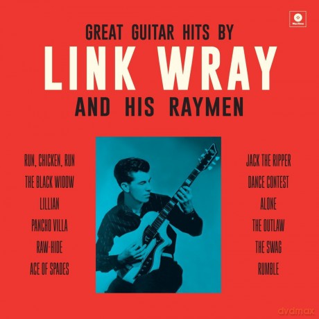 Link Wray And His Raymen: Great Guitar Hits By Link Wray And His Wraymen + 4 Bonus Tracks! [Winyl]