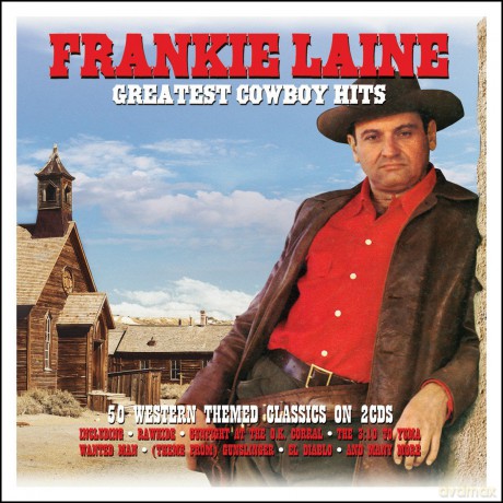 Frankie Laine: Greatest Cowboy Hits [2CD]