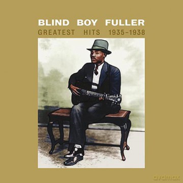 Blind Boy Fuller: Greatest Hits 1935-1938 [Winyl]