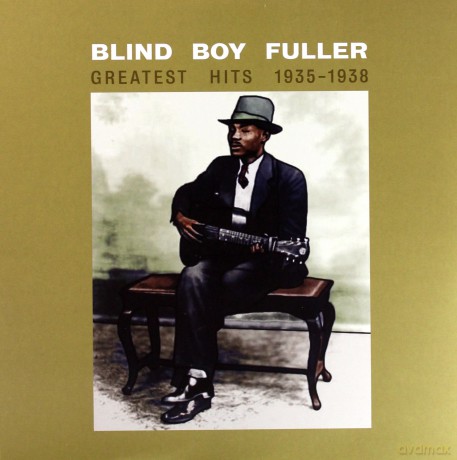 Blind Boy Fuller: Greatest Hits 1935-1938 [Winyl]
