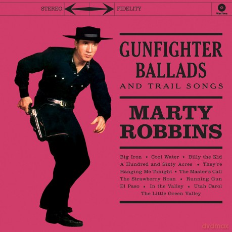 Marty Robbins: Gunfighter Ballads And Trail Songs [Winyl]