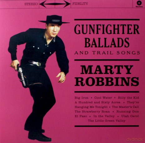 Marty Robbins: Gunfighter Ballads And Trail Songs [Winyl]