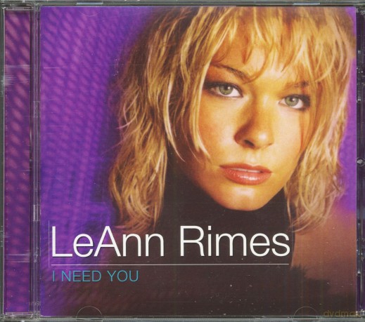 Leann Rimes: I Need You [CD]