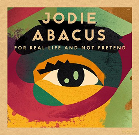 Jodie Abacus: For Real Life And Not Pretend [Winyl]