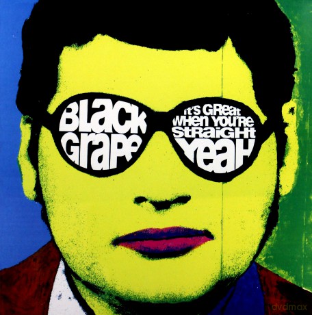 Black Grape: Its Great When Youre Straight Yeah [Winyl]