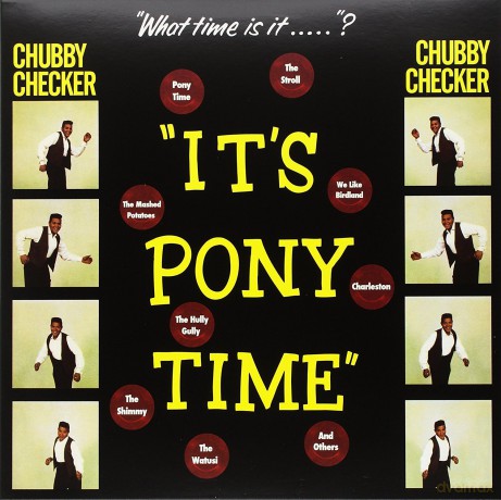 Chubby Checker: Its Pony Time + 2 Bonus Tracks! [Winyl]