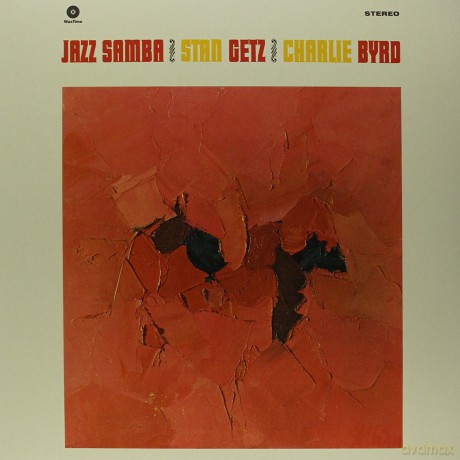 Stan Getz & Charlie Byrd: Jazz Samba [Winyl]