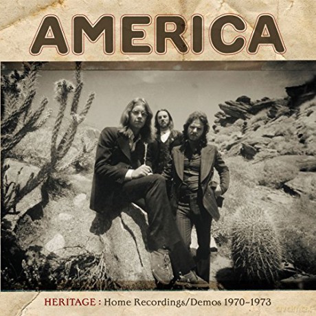 America: Heritage: Home Recordings/Demos 1970-1973 [CD]