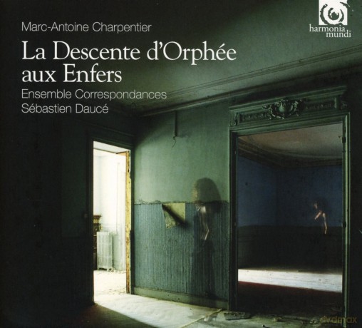 Charpentier: La Descente D Orphee Aux Enfers (digipack) [CD]