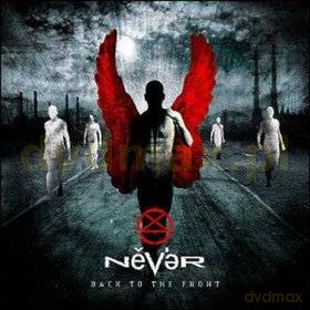 Never: Back To The Front [CD]