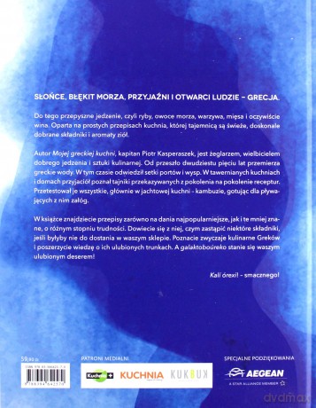 Moja Grecka Kuchnia. Przepisy z tawerny i kambuza - Piotr Kasperaszek [KSIĄŻKA]