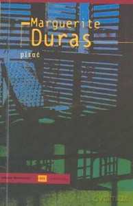 Pisać - Marquerite Duras [KSIĄŻKA]