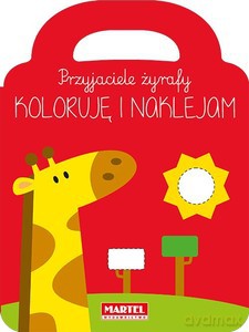 Przyjaciele żyrafy. Koloruję i naklejam [KSIĄŻKA]