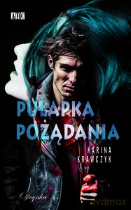 Pułapka Pożądania - Karina Krawczyk [KSIĄŻKA]