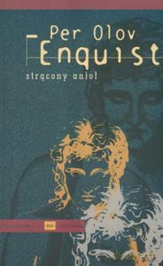 Strącony anioł - Per Olov Enquiat [KSIĄŻKA]