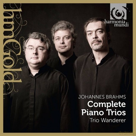 Brahms: Complete Piano Trios Trio Wanderer (digipack) [2CD]