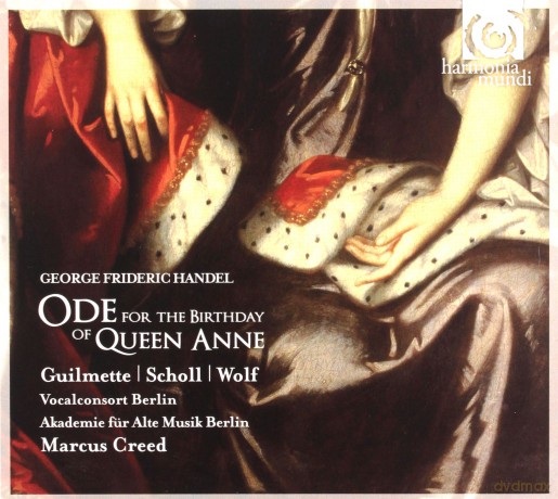 Handel: Ode For The Birthday Of Queen Anne Creed (digipack) [CD]
