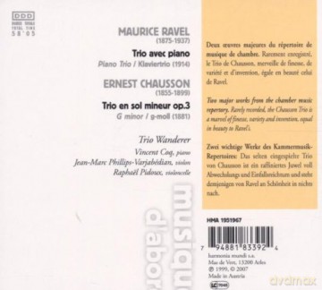 Ravel Chausson: Piano Trios Trio Wanderer (digipack) [CD]