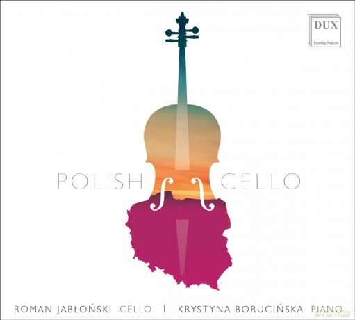 Krystyna Borucińska, Roman Jabłoński: Polish Cello [CD]