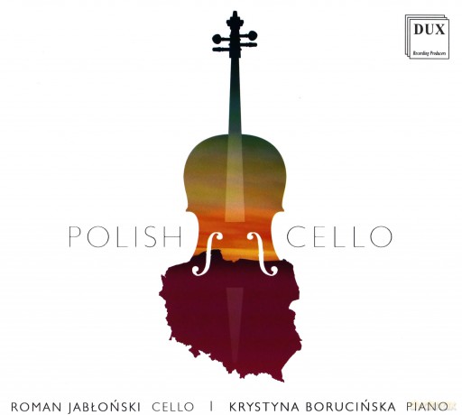 Krystyna Borucińska, Roman Jabłoński: Polish Cello [CD]