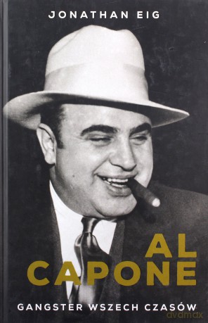 Al Capone - Jonathan Eig [KSIĄŻKA]