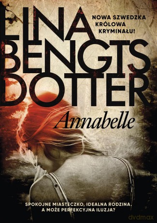 Annabelle - Lina Bengtsdotter [KSIĄŻKA]