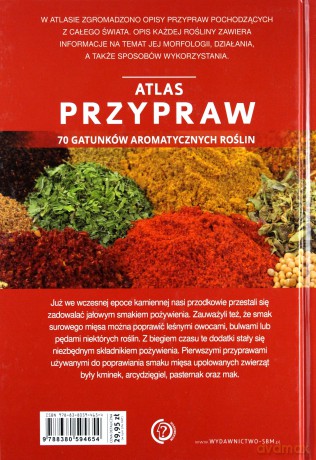 Atlas przypraw. 80 gatunków aromatycznych roślin [KSIĄŻKA]