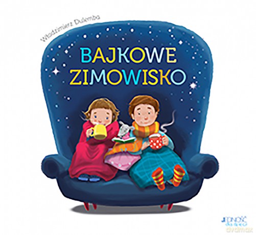 Bajkowe zimowisko - Włodzimierz Dulemba [KSIĄŻKA]