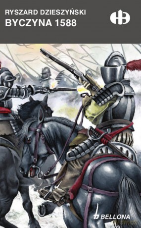 Byczyna 1588 - Ryszard Dzieszyński [KSIĄŻKA]