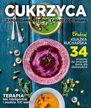 Cukrzyca. Diagnozowanie cukrzycy, dieta cukrzycowa. Cukrzyk w dobrej formie [KSIĄŻKA]