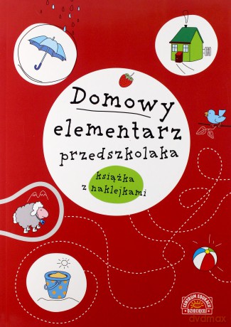 Domowy elementarz przedszkolaka. Mądre dziecko. Książka z nalepkami - Joanna Krzyżanek [KSIĄŻKA]