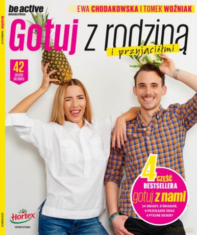 Gotuj z rodzina i przyjaciółmi. Be active - Ewa Chodakowska [KSIĄŻKA]