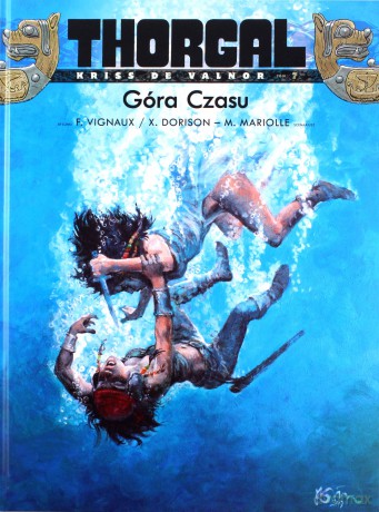Góra czasu. Thorgal Kriss de valnor (Tom 7) - Xavier Dorison [KOMIKS]