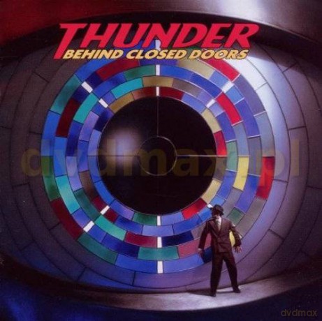 Thunder: Behind Closed Doors [2CD]