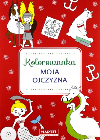 Kolorowanka Moja ojczyzna - Kinga Jerzyk [KSIĄŻKA]