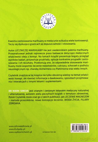 Lecznicza marihuana. Uzdrawiające właściwości oleju z konopii indyjskiej - Mark Sircus [KSIĄŻKA]