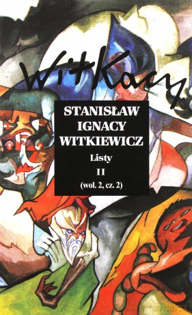 Listy 2 Pakiet - Stanisław Ignacy Witkiewicz [KSIĄŻKA]